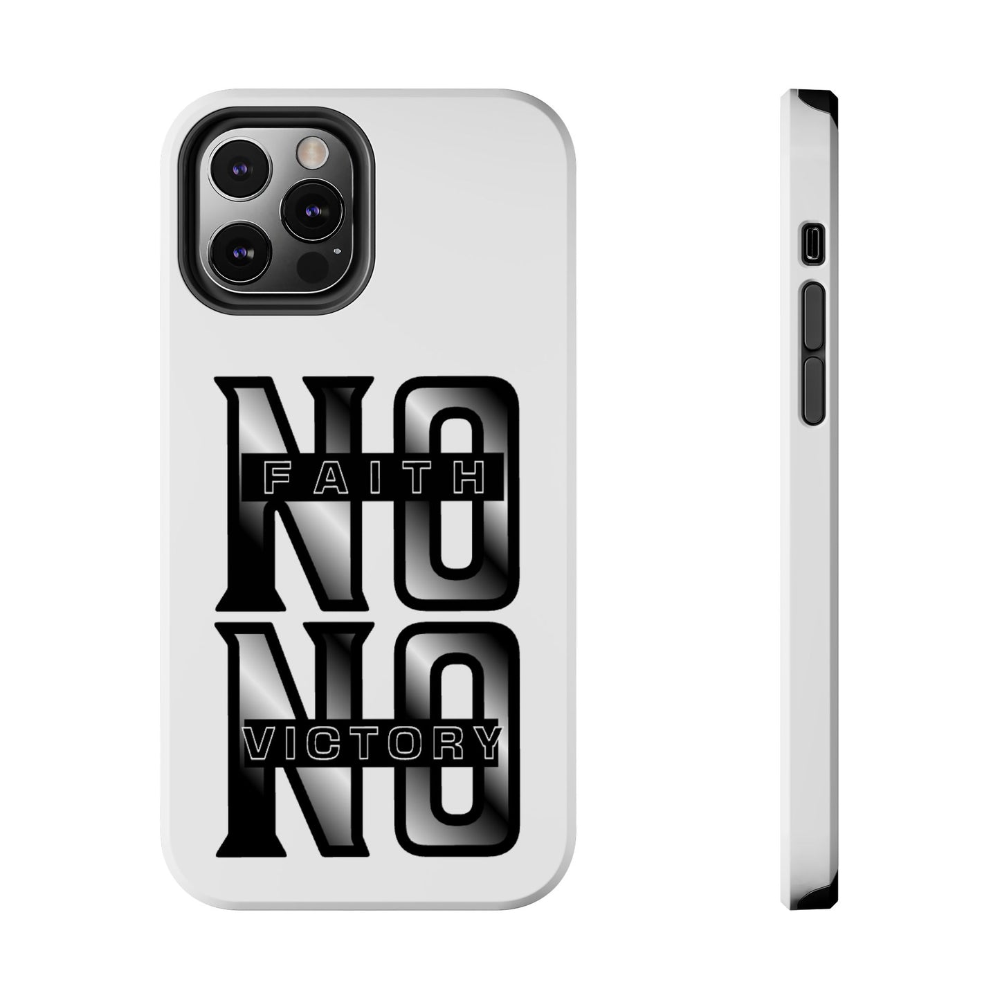 Faith No Victory Tough Phone Cases | Motivational Accessories, Unique Gift Ideas, Durable Phone Covers, Modern Design, Everyday Essentials
