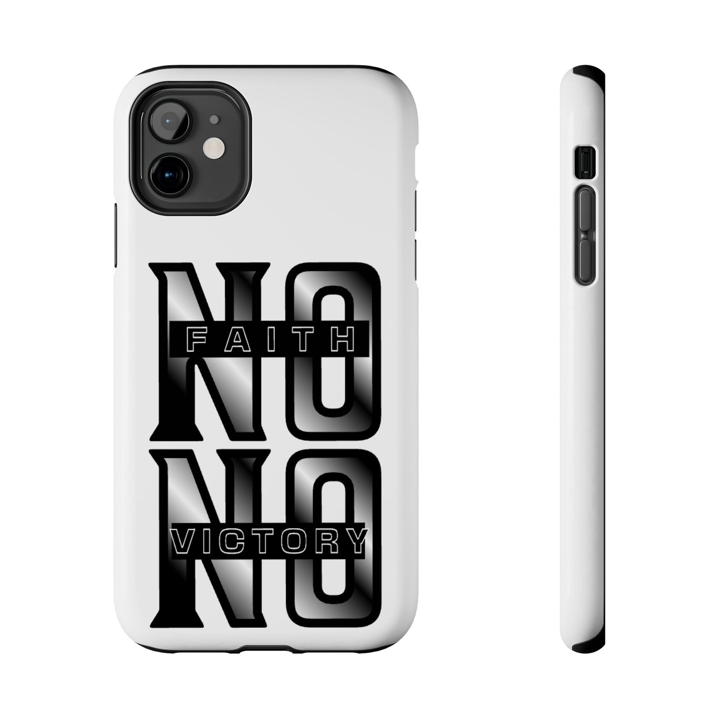 Faith No Victory Tough Phone Cases | Motivational Accessories, Unique Gift Ideas, Durable Phone Covers, Modern Design, Everyday Essentials