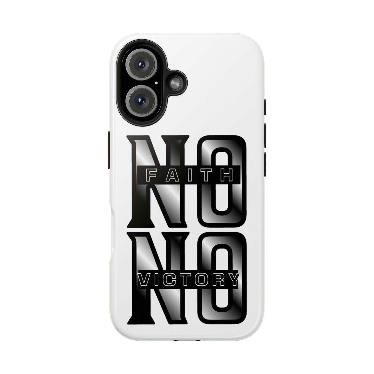 Faith No Victory Tough Phone Cases | Motivational Accessories, Unique Gift Ideas, Durable Phone Covers, Modern Design, Everyday Essentials