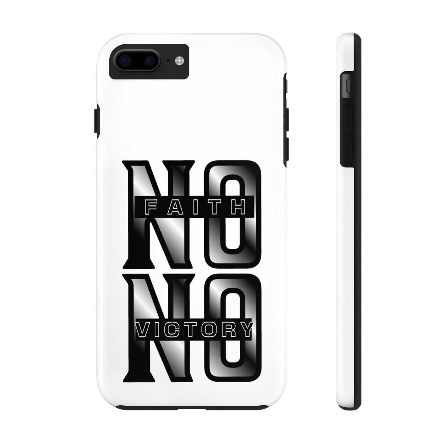 Faith No Victory Tough Phone Cases | Motivational Accessories, Unique Gift Ideas, Durable Phone Covers, Modern Design, Everyday Essentials