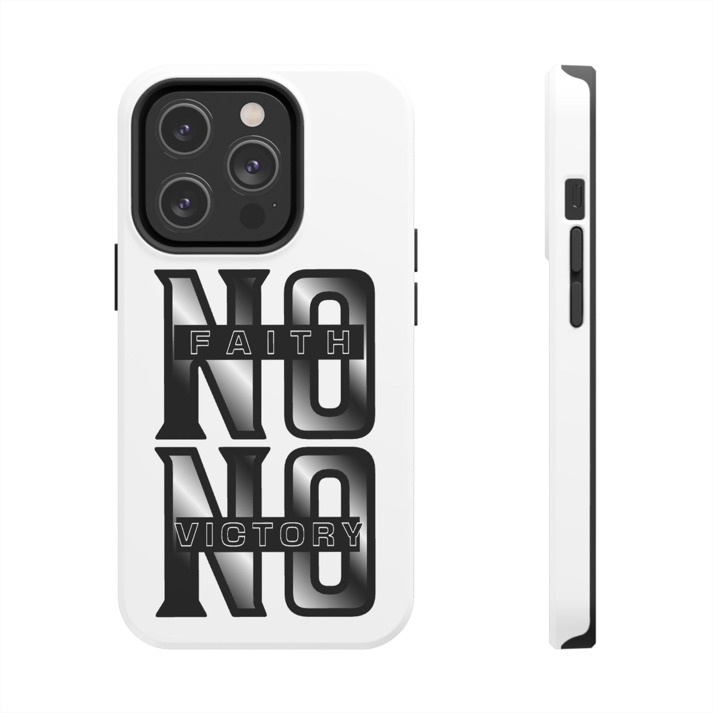 Faith No Victory Tough Phone Cases | Motivational Accessories, Unique Gift Ideas, Durable Phone Covers, Modern Design, Everyday Essentials