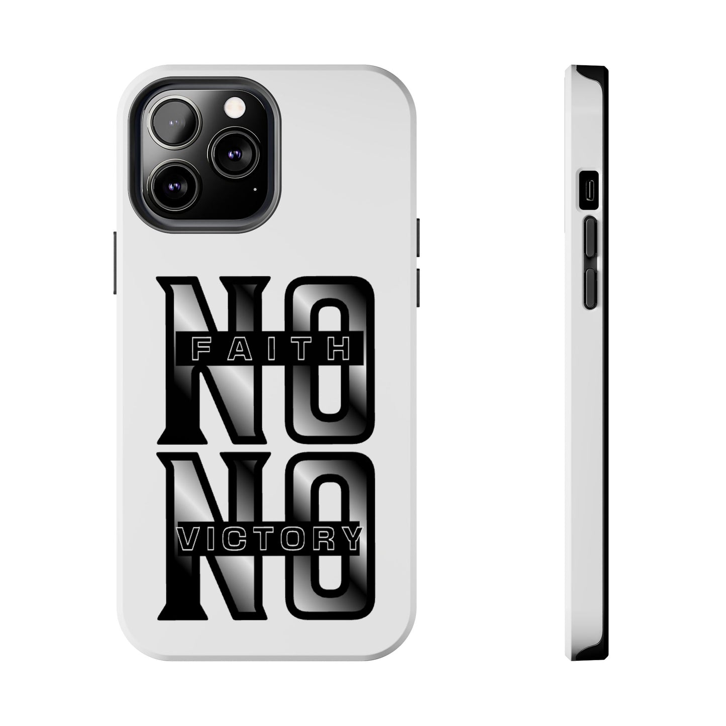 Faith No Victory Tough Phone Cases | Motivational Accessories, Unique Gift Ideas, Durable Phone Covers, Modern Design, Everyday Essentials