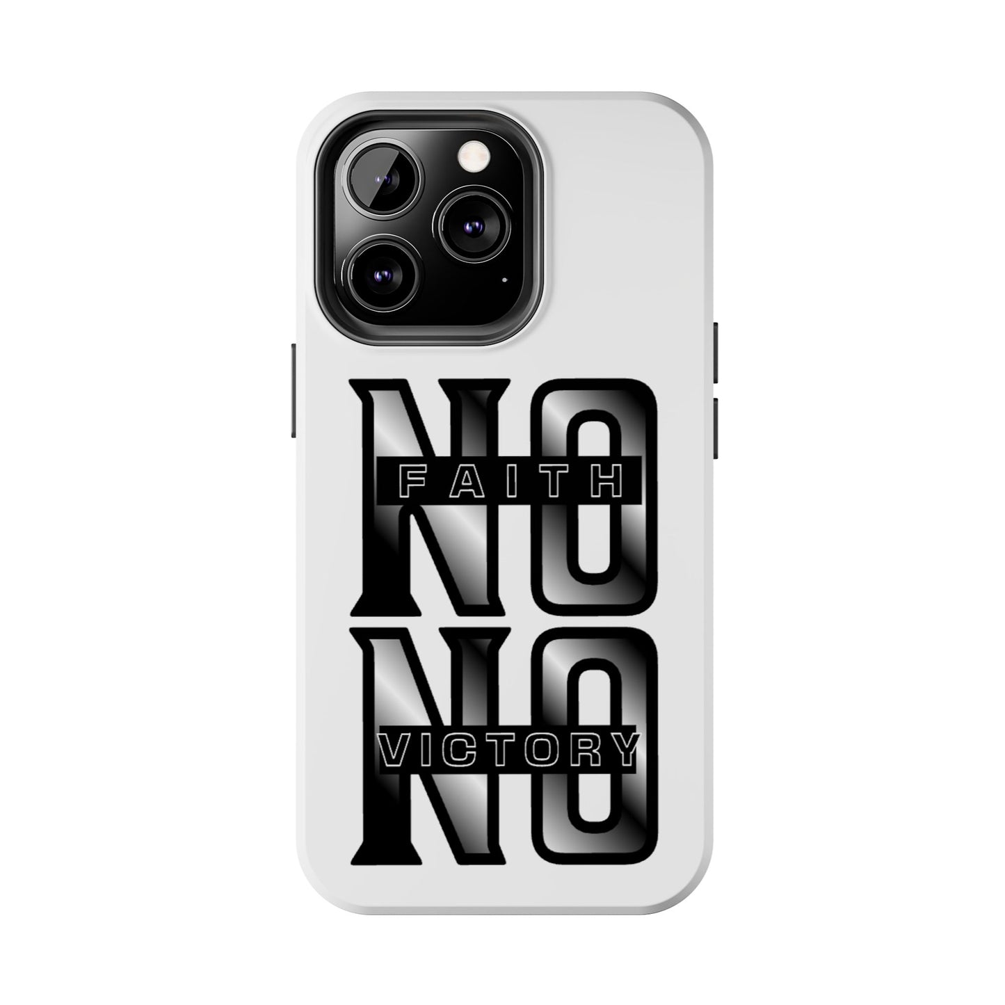 Faith No Victory Tough Phone Cases | Motivational Accessories, Unique Gift Ideas, Durable Phone Covers, Modern Design, Everyday Essentials