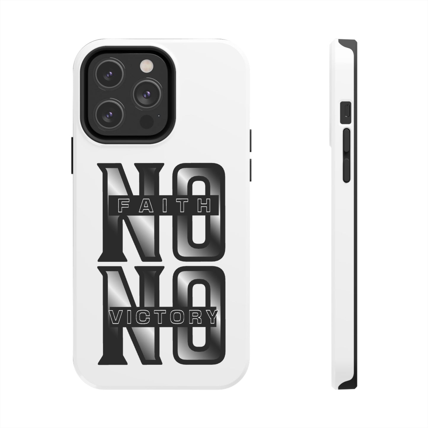 Faith No Victory Tough Phone Cases | Motivational Accessories, Unique Gift Ideas, Durable Phone Covers, Modern Design, Everyday Essentials