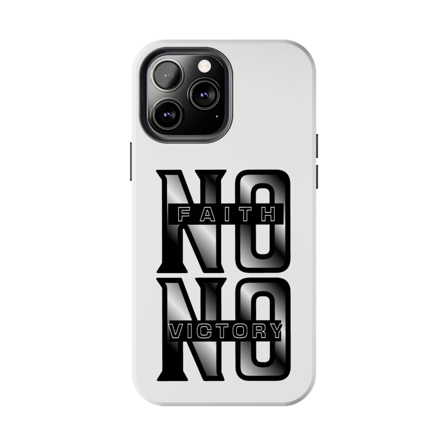 Faith No Victory Tough Phone Cases | Motivational Accessories, Unique Gift Ideas, Durable Phone Covers, Modern Design, Everyday Essentials