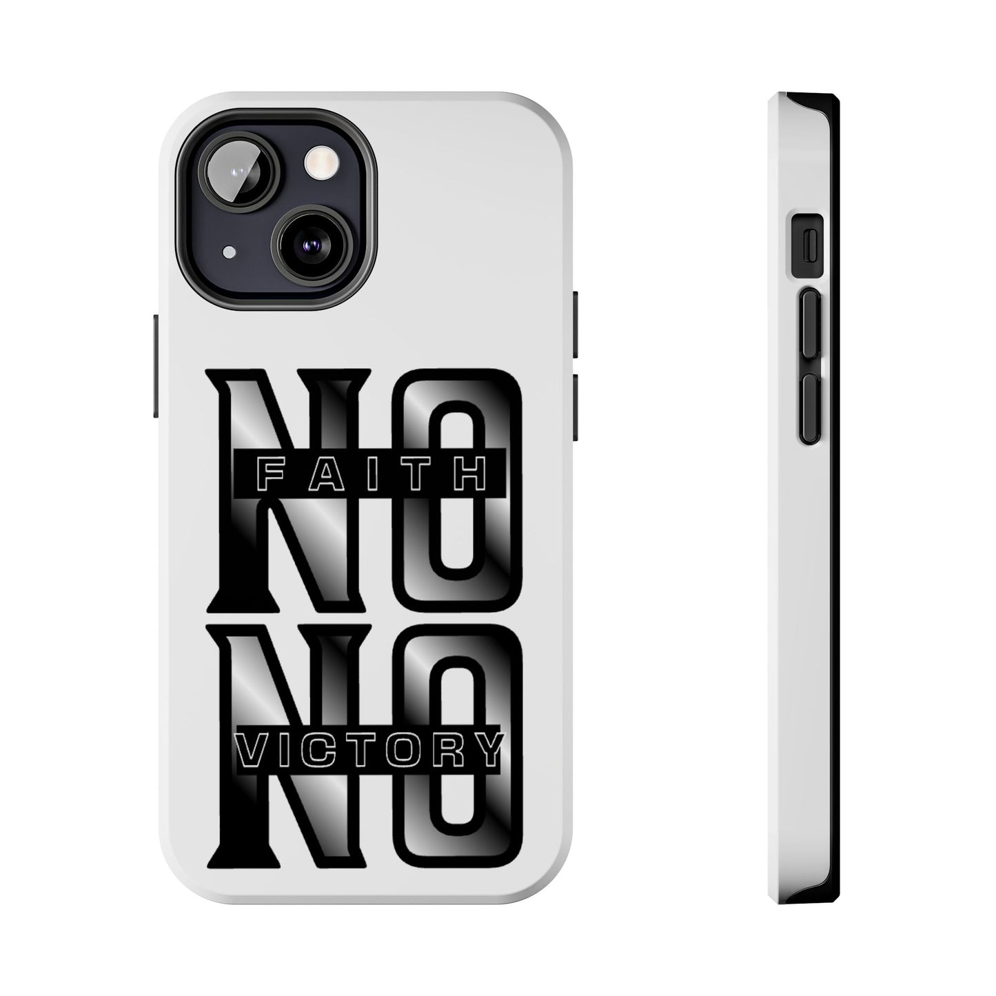 Faith No Victory Tough Phone Cases | Motivational Accessories, Unique Gift Ideas, Durable Phone Covers, Modern Design, Everyday Essentials