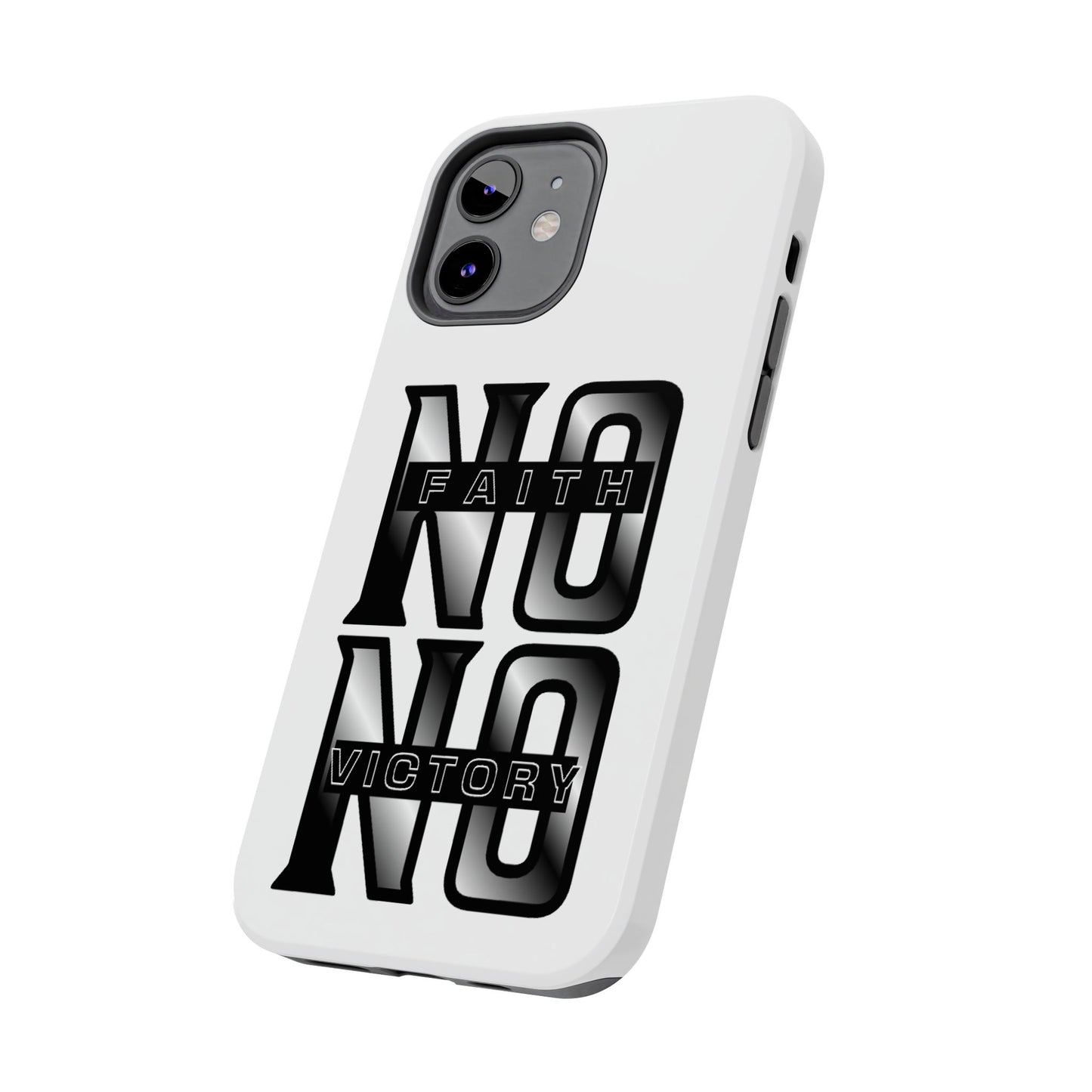 Faith No Victory Tough Phone Cases | Motivational Accessories, Unique Gift Ideas, Durable Phone Covers, Modern Design, Everyday Essentials